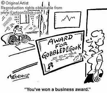 Don’t Give Me Gobbledegook …
